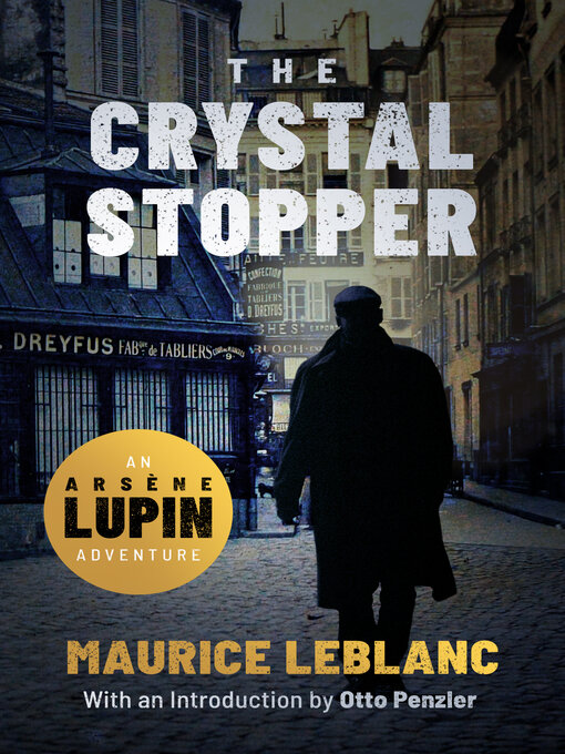 Title details for The Crystal Stopper by Maurice Leblanc - Available